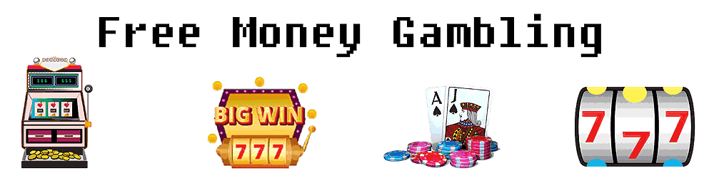 Free Money Gambling Play Casino Slots Games For Real Money
